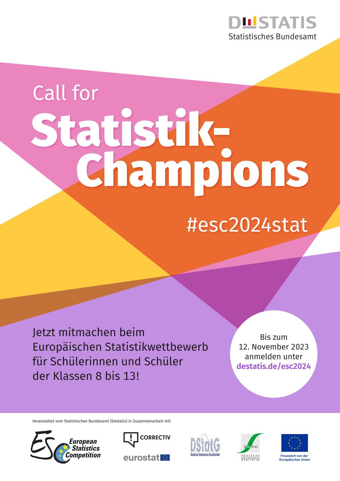 Das Plakat des Europäischen Statistikwettbewerbs wirbt mit dem Slogan "Call for Statistik-Champions".