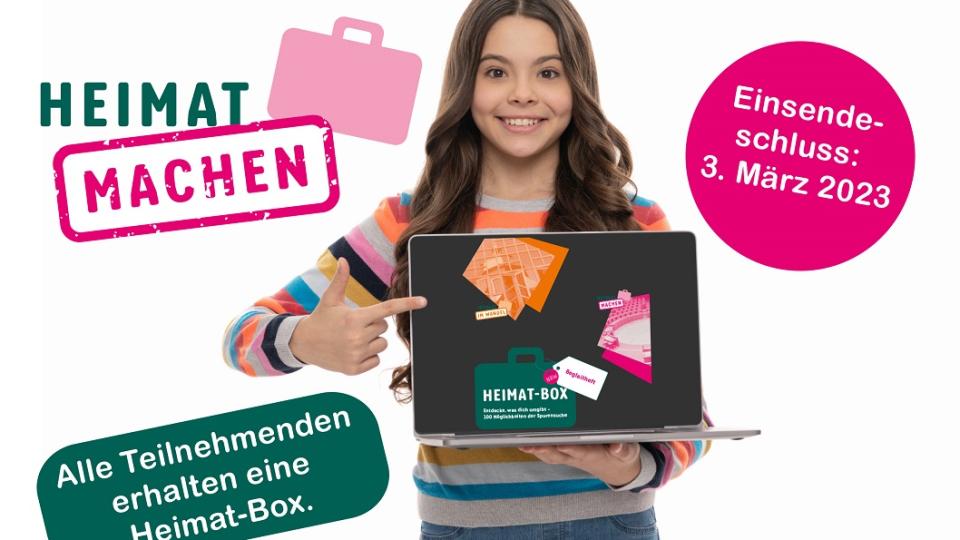 Das Plakat zur Beteiligung der Heimat-Box zeigt ein Mädchen mit einem Laptop, auf dessen Bildschirm man die Heimat-Box sieht.