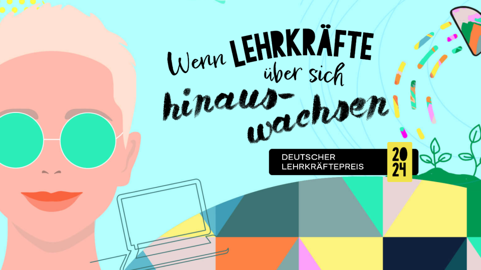 Der Deutsche Lehrkräftepreis steht unter dem Motto "Wenn Lehrkräfte über sich hinauswachsen". Der Deutsche Lehrkräftepreis steht unter dem Motto "Wenn Lehrkräfte über sich hinauswachsen".