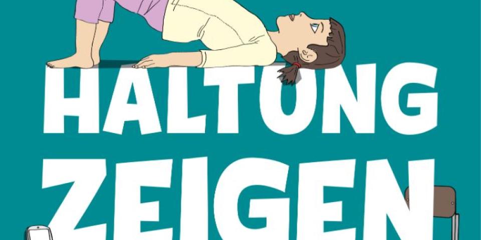Keyvisual der Kampagne "Haltung zeigen" mit einer Schülerin, die eine Schulterbrücke macht.