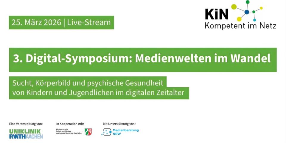 Das 3. Digital-Symposium der Initiative "KiN - Kompetent im Netz" steht unter dem Motto "Medienwelten im Wandel".