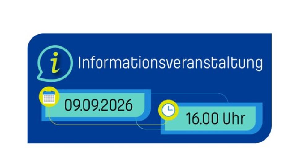 Grafik mit dem Text "Informationsveranstaltung - 09.09.2026, 16 Uhr, digital via Zoom"