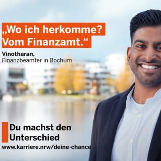Plakat-Motiv der Kampagne "Du machst den Unterschied". Portrait von Vinotharan, Finanzbeamter in Bochum, darüber gedruckt folgender Text: "Wo ich herkomme? Vom Finanzamt"