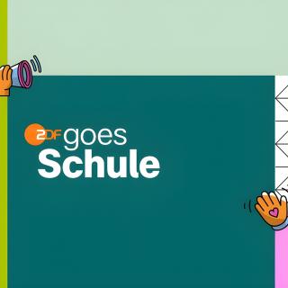 Eine bunte Grafik mit dem Schriftzug "ZDF goes Schule".