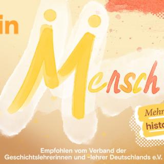 Der HISTORY AWARD 2026 steht unter dem Motto "Sei ein Mensch".