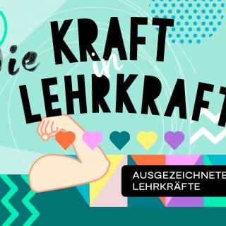 Der Deutsche Lehrkräftepreis steht 2026 unter dem Motto "Die Kraft in Lehrkraft".